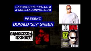Gorilla Convict Podcast with Donald “Sly” Green